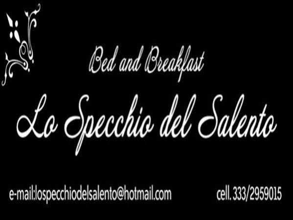 Lo Specchio Del Salento Bed & Breakfast เลชเช ภายนอก รูปภาพ